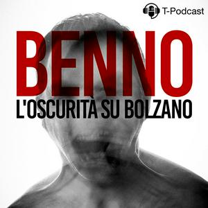 Écoutez Benno - L'Oscurità Su Bolzano dans l'application