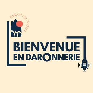 Écoutez Bienvenue en daronnerie dans l'application