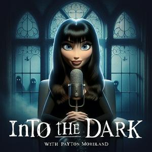 Écoutez Into The Dark dans l'application