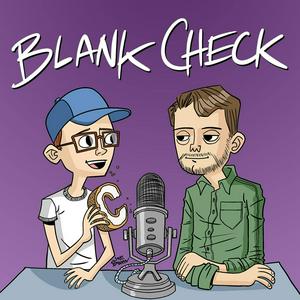 Écoutez Blank Check with Griffin & David dans l'application