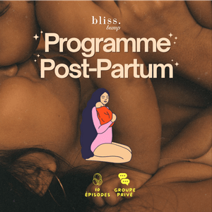 Écoutez Programme post-partum Bliss Bump dans l'application