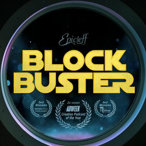 Écoutez Blockbuster dans l'application