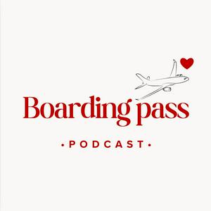 Écoutez Boarding Pass Podcast dans l'application