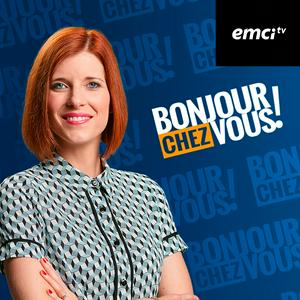 Écoutez Bonjour chez vous ! EMCI TV dans l'application