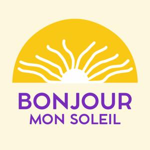 Écoutez Bonjour Mon Soleil dans l'application