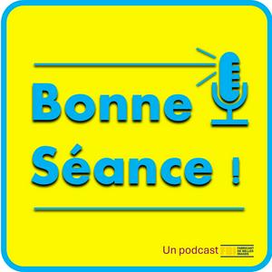 Écoutez Bonne Séance ! dans l'application