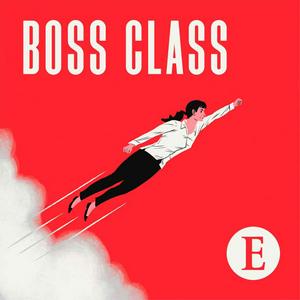 Écoutez Boss Class from The Economist dans l'application