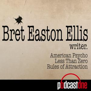 Écoutez Bret Easton Ellis Podcast dans l'application