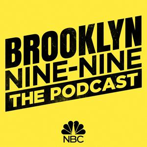 Écoutez Brooklyn Nine-Nine: The Podcast dans l'application