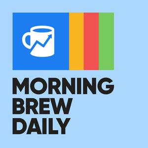 Écoutez Morning Brew Daily dans l'application