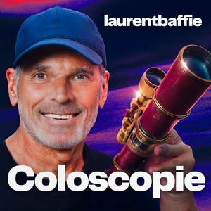 Écoutez Coloscopie par Laurent Baffie dans l'application