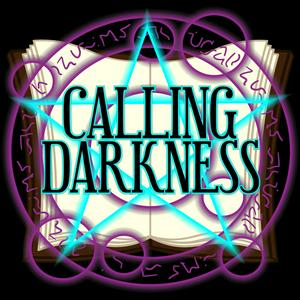 Écoutez Calling Darkness Podcast dans l'application