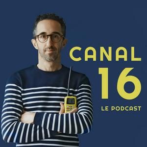 Écoutez Canal 16 le podcast des galères en mer dans l'application