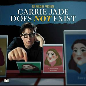 Écoutez Carrie Jade Does Not Exist dans l'application