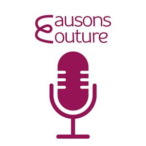 Écoutez Causons Couture dans l'application