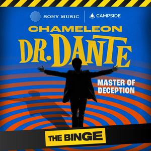 Écoutez Chameleon: Dr. Dante dans l'application