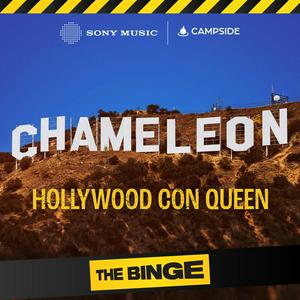 Écoutez Chameleon: Hollywood Con Queen dans l'application