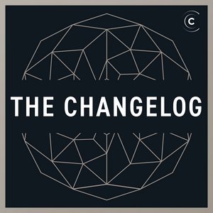 Écoutez The Changelog: Software Development, Open Source dans l'application