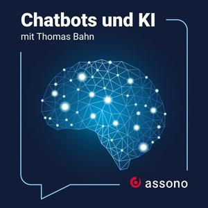 Écoutez Chatbots und KI - Nutzen, Anwendungen und Erfahrungen dans l'application