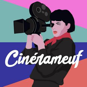 Écoutez Cinérameuf dans l'application