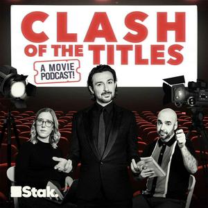 Écoutez Clash Of The Titles - a movie podcast! dans l'application