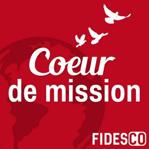 Écoutez Cœur de Mission dans l'application