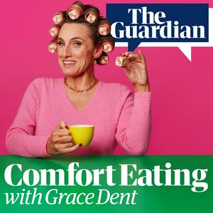 Écoutez Comfort Eating with Grace Dent dans l'application