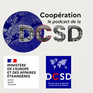 Écoutez Coopération, le podcast de la DCSD dans l'application