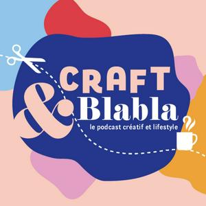 Écoutez Craft & Blabla : le podcast créatif et lifestyle🧵🎙️ dans l'application