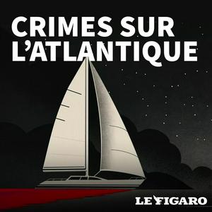 Écoutez Crimes sur l'Atlantique dans l'application