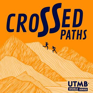 Écoutez Crossed Paths by UTMB dans l'application