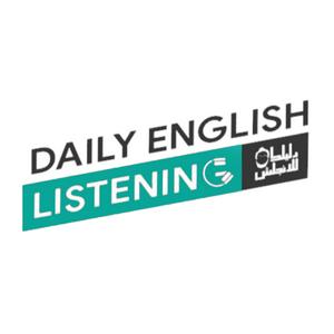 Écoutez Daily English listening ‏استماع الإنجليزية يوميا dans l'application