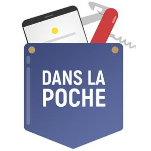 Écoutez Dans la Poche dans l'application