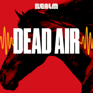 Écoutez Dead Air dans l'application