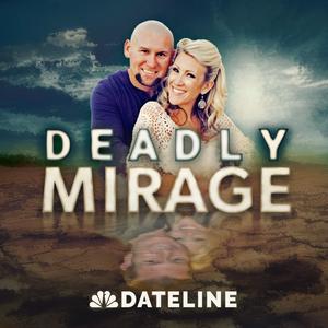 Écoutez Deadly Mirage dans l'application