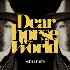 Écoutez Dear Horse World dans l'application