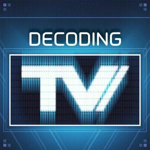 Écoutez Decoding TV dans l'application