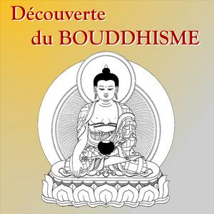 Écoutez Découverte du Bouddhisme dans l'application