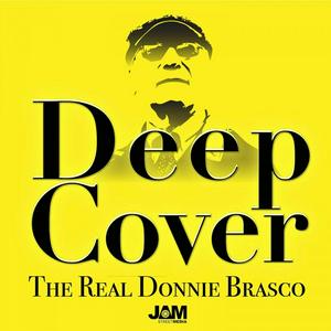 Écoutez Deep Cover: The Real Donnie Brasco dans l'application