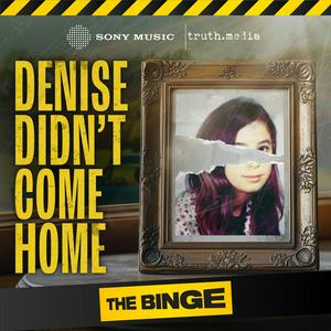 Écoutez Denise Didn't Come Home dans l'application