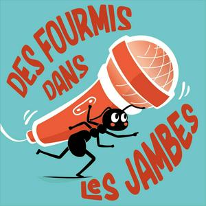 Écoutez Des fourmis dans les jambes dans l'application