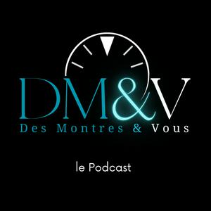 Écoutez Des Montres et Vous dans l'application