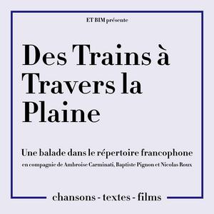 Écoutez Des Trains à Travers la Plaine dans l'application