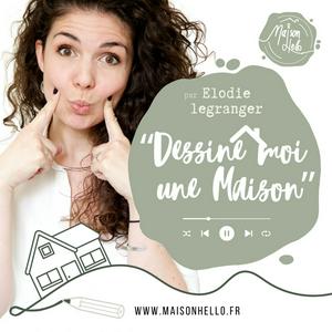 Écoutez Dessine moi une maison… dans l'application