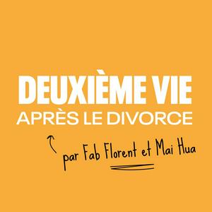 Écoutez Deuxième Vie (après le divorce) dans l'application