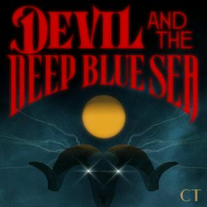 Écoutez Devil and the Deep Blue Sea dans l'application