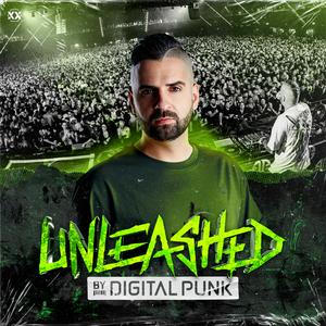 Écoutez Unleashed by Digital Punk dans l'application