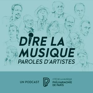 Écoutez Dire la musique - Paroles d’artistes dans l'application