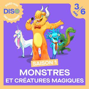 Écoutez DISO - Monstres et créatures magiques - Saison 1 dans l'application