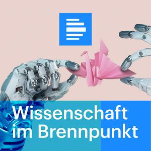 Écoutez Wissenschaft im Brennpunkt dans l'application